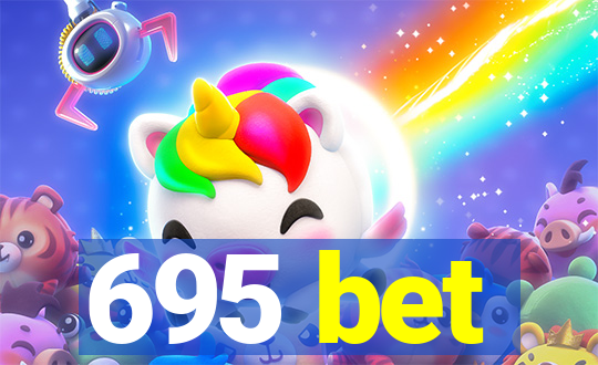 695 bet